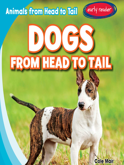 Title details for Dogs from Head to Tail by Cole Mair - Available